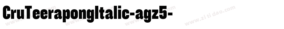 CruTeerapongItalic-agz5字体转换
