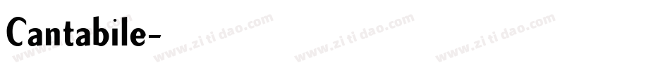 Cantabile字体转换