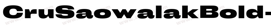 CruSaowalakBold-7waK字体转换