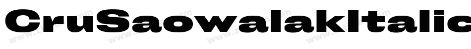 CruSaowalakItalic-doDV字体转换