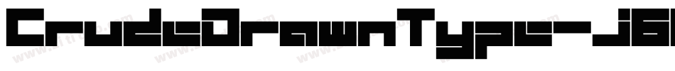 CrudeDrawnType-j68O字体转换