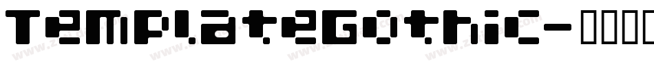 TemplateGothic字体转换