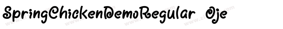 SpringChickenDemoRegular-Oje8字体转换 SpringChickenDemoRegular-Oje8字体转换