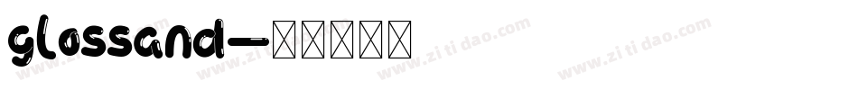 glossand字体转换