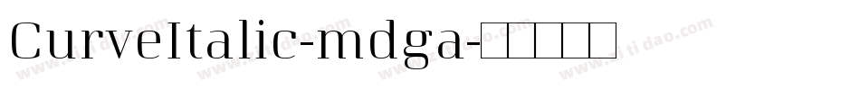 CurveItalic-mdga字体转换
