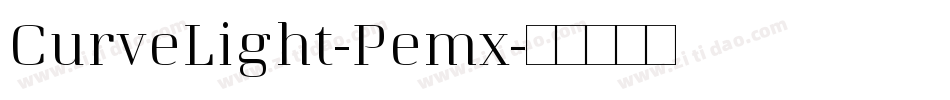 CurveLight-Pemx字体转换