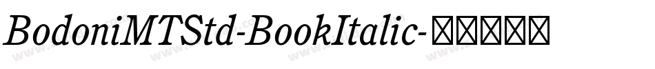 BodoniMTStd-BookItalic字体转换