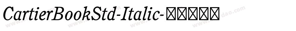 CartierBookStd-Italic字体转换