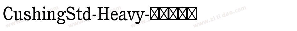 CushingStd-Heavy字体转换