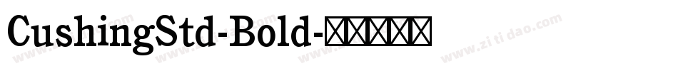 CushingStd-Bold字体转换