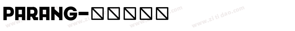 Parang字体转换