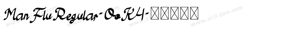 ManFluRegular-OoK4字体转换