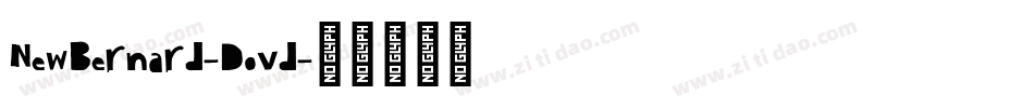 NewBernard-Dovd字体转换
