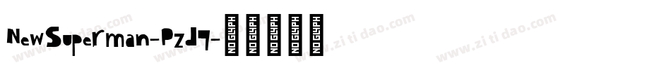 NewSuperman-Pzd7字体转换