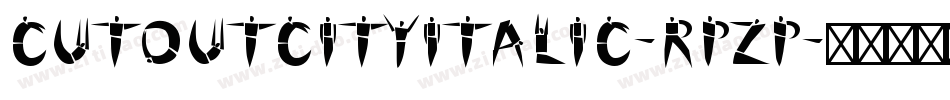 CutoutCityItalic-rPZp字体转换