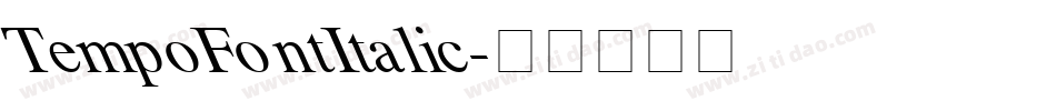 TempoFontItalic字体转换