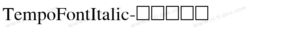 TempoFontItalic字体转换