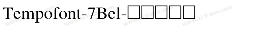 Tempofont-7Bel字体转换