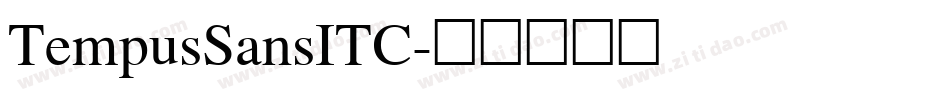 TempusSansITC字体转换