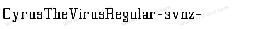 CyrusTheVirusRegular-3vnz字体转换