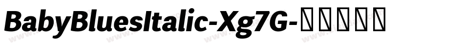 BabyBluesItalic-Xg7G字体转换