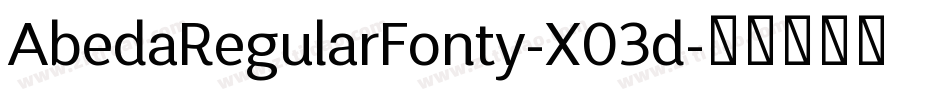 AbedaRegularFonty-X03d字体转换