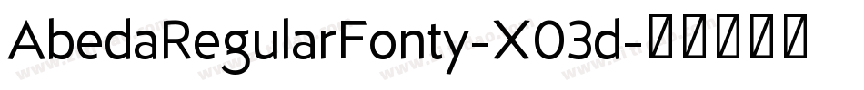 AbedaRegularFonty-X03d字体转换