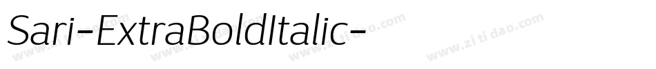 Sari-ExtraBoldItalic字体转换