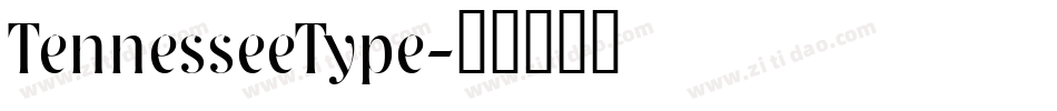 TennesseeType字体转换