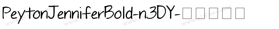 PeytonJenniferBold-n3DY字体转换