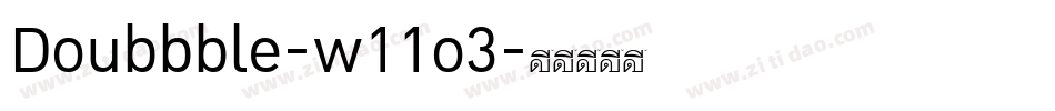 Doubbble-w11o3字体转换