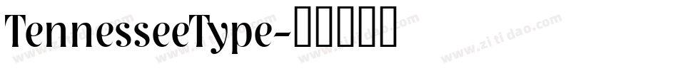 TennesseeType字体转换