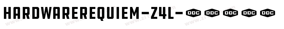HardwareRequiem-Z4l字体转换
