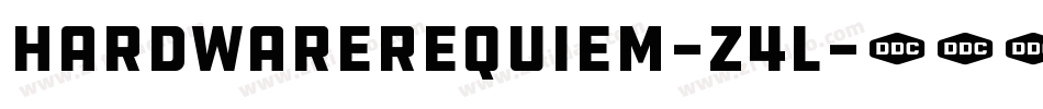 HardwareRequiem-Z4l字体转换