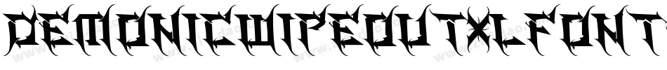 Demonicwipeoutxlfont-2vqv字体转换