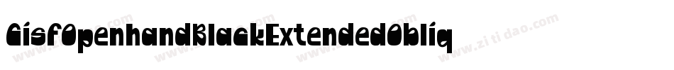 CisfOpenhandBlackExtendedOblique-1qDg字体转换