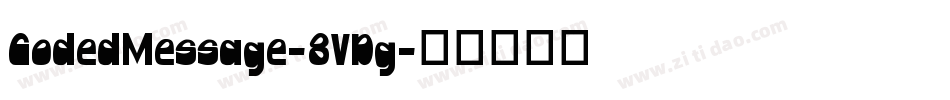 CodedMessage-8VDg字体转换