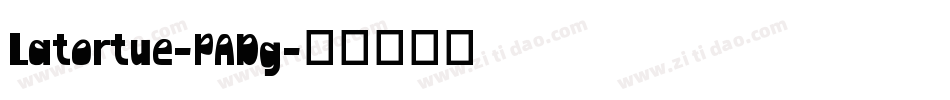 Latortue-PADg字体转换