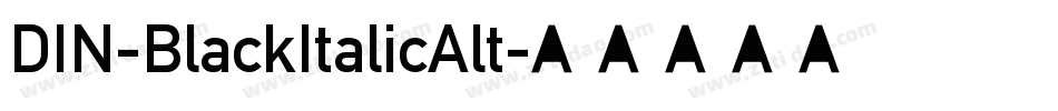 DIN-BlackItalicAlt字体转换