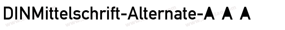 DINMittelschrift-Alternate字体转换