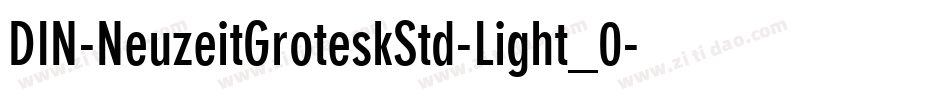 DIN-NeuzeitGroteskStd-Light_0字体转换