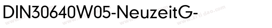 DIN30640W05-NeuzeitG字体转换