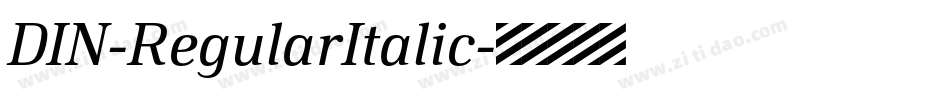 DIN-RegularItalic字体转换