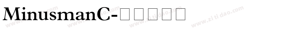 MinusmanC字体转换