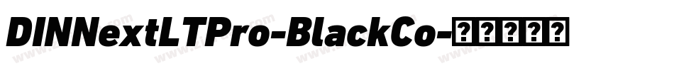 DINNextLTPro-BlackCo字体转换