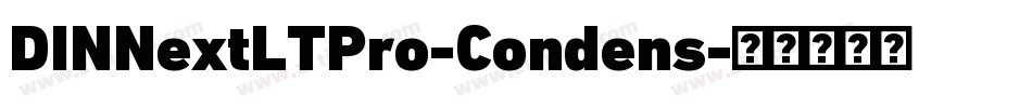 DINNextLTPro-Condens字体转换