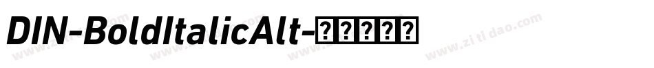 DIN-BoldItalicAlt字体转换