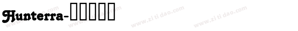 Hunterra字体转换