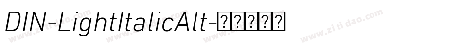 DIN-LightItalicAlt字体转换