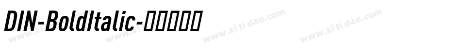 DIN-BoldItalic字体转换